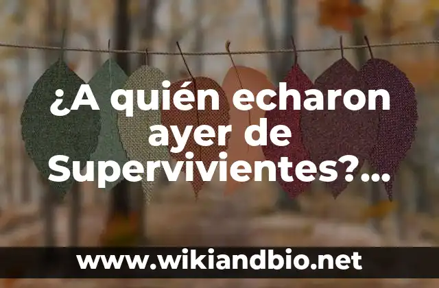 ¿A quién echaron ayer de Supervivientes? Últimas noticias y eliminados