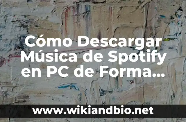 ¿Por qué Descargar Música de Spotify en PC es tan Popular?