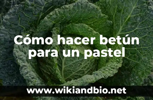 Cómo hacer betún para un pastel