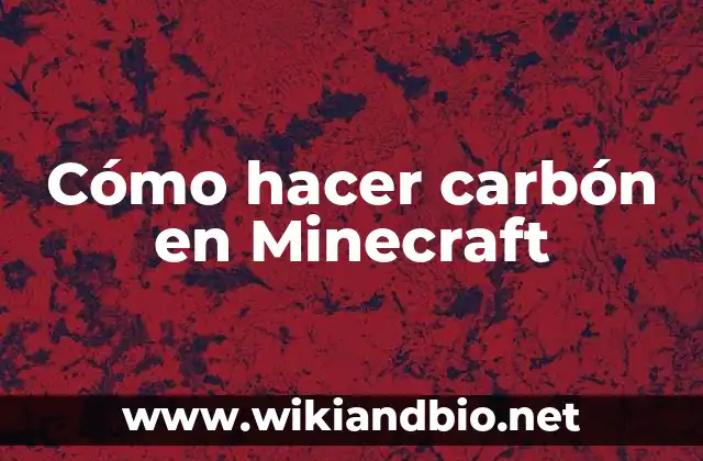 Cómo hacer carbón en Minecraft