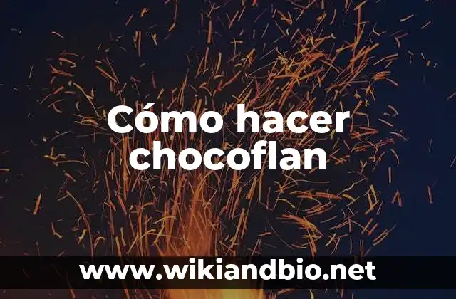 Cómo hacer chocoflan