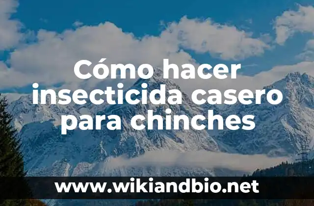 Cómo hacer insecticida casero para chinches