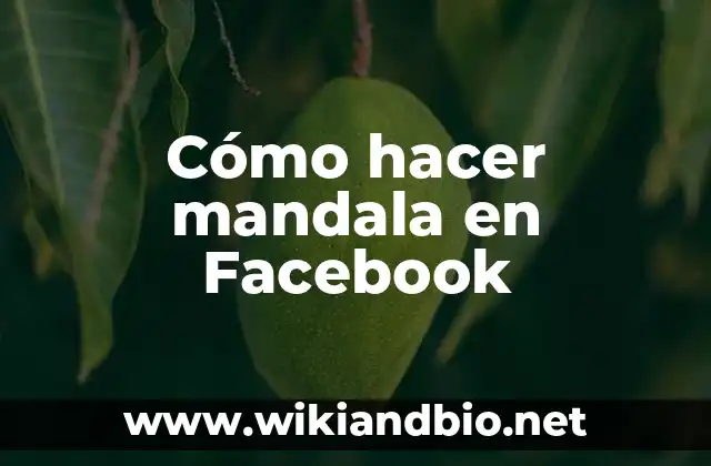 Cómo hacer mandala en Facebook