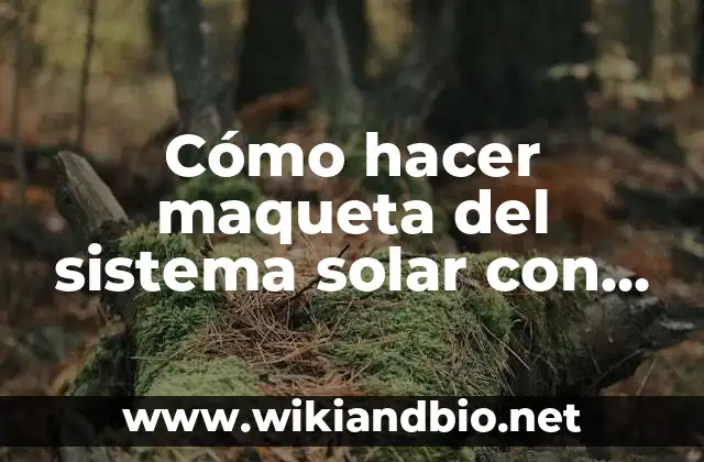 Cómo hacer maqueta del sistema solar con plastilina