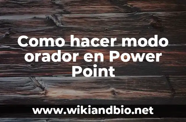 Como hacer modo orador en Power Point
