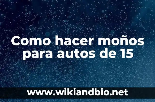 Como hacer moños para autos de 15