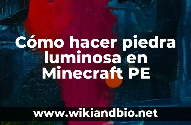 Cómo hacer piedra luminosa en Minecraft PE