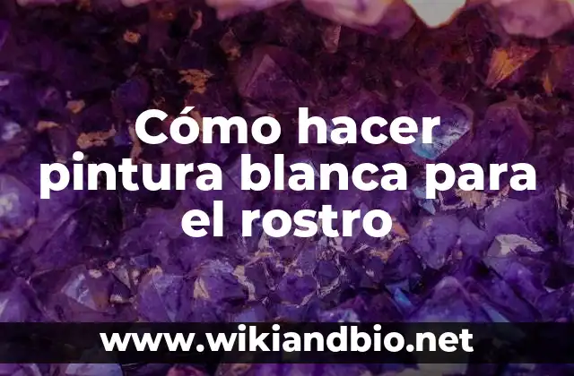 Cómo hacer pintura blanca para el rostro