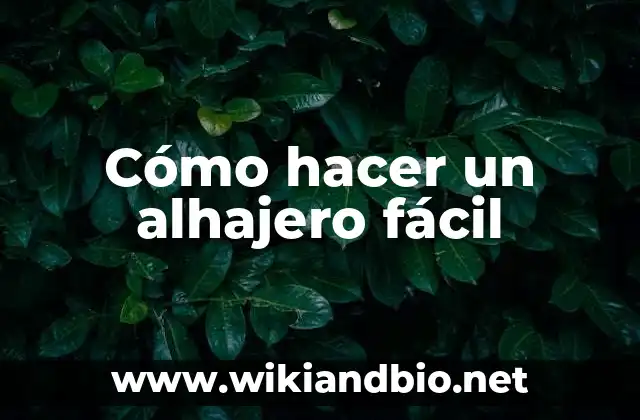 Cómo hacer un alhajero fácil