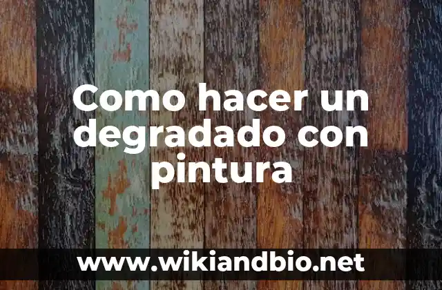 Como hacer un degradado con pintura