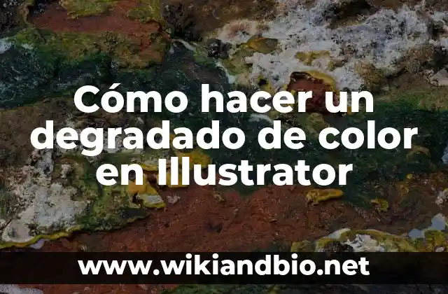 Cómo hacer un degradado de color en Illustrator