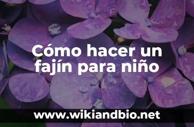 Cómo hacer un fajín para niño