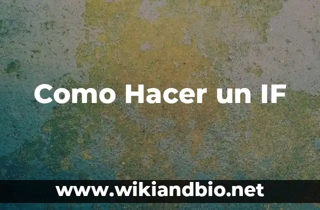 Como Hacer un IF