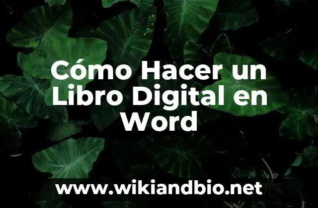 Cómo Hacer un Libro Digital en Word