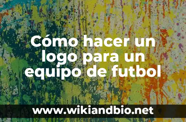 Cómo hacer un logo para un equipo de futbol