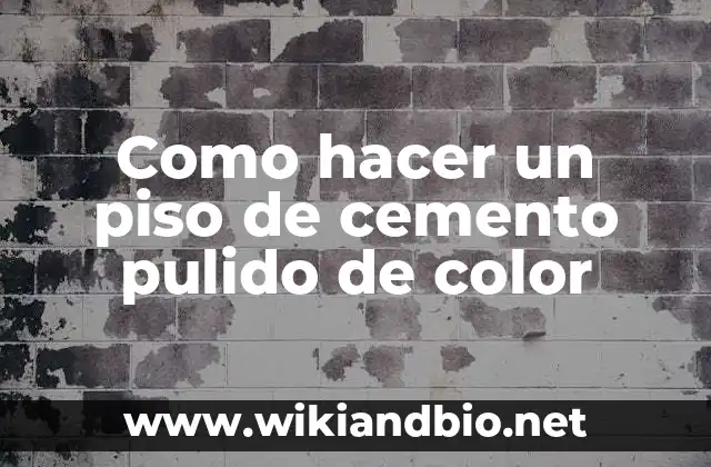 ¿Qué es un piso de cemento pulido de color?