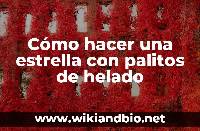 Cómo hacer una estrella con palitos de helado