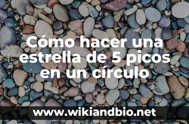 Cómo hacer una estrella de 5 picos en un círculo