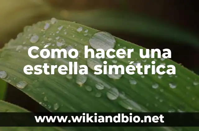 Cómo hacer una estrella simétrica