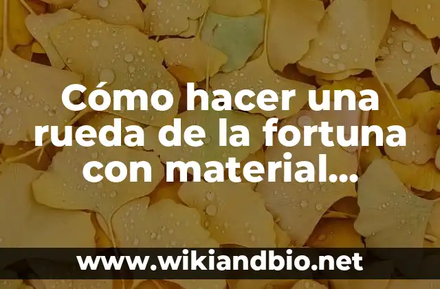 Cómo hacer una rueda de la fortuna con material reciclado