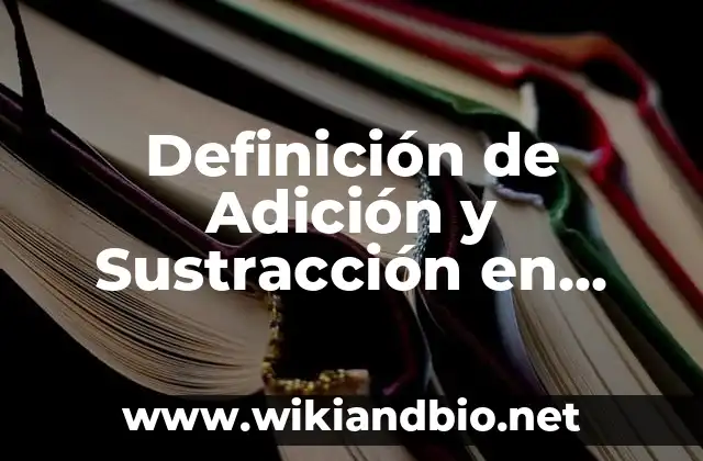 Ejemplos de Adición y Sustracción en Arquitectura