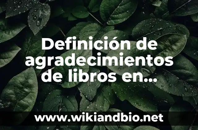 Ejemplos de agradecimientos de libros