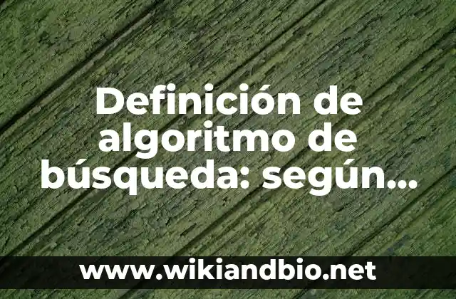 Ejemplos de algoritmos de búsqueda
