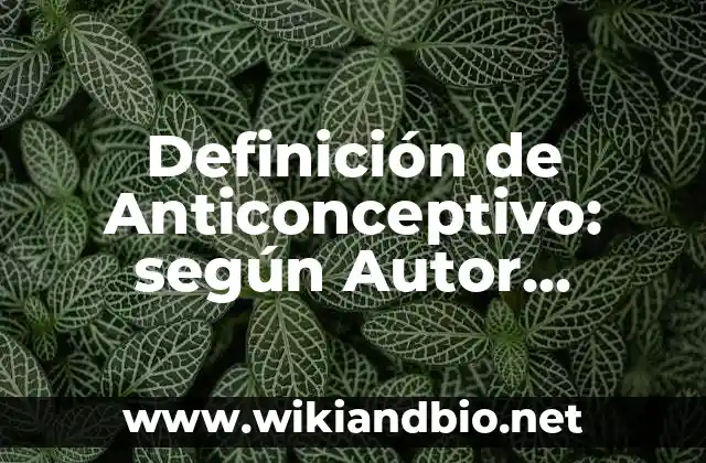 Ejemplos de Anticonceptivos