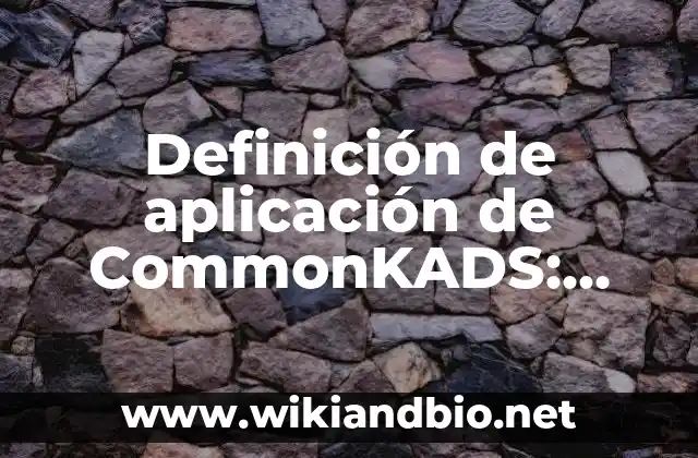 Ejemplos de aplicación de CommonKADS