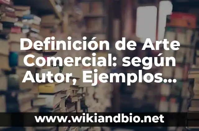 Ejemplos de Arte Comercial
