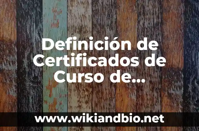 Definición de Certificados de Curso de Maquillaje: según Autor, Ejemplos, qué es, Concepto y Significado