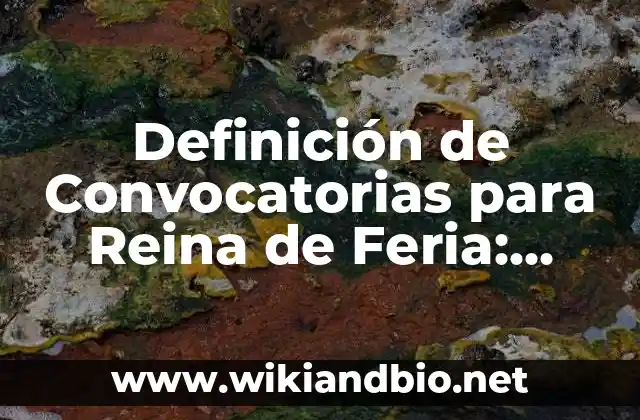 Ejemplos de Convocatorias para Reina de Feria