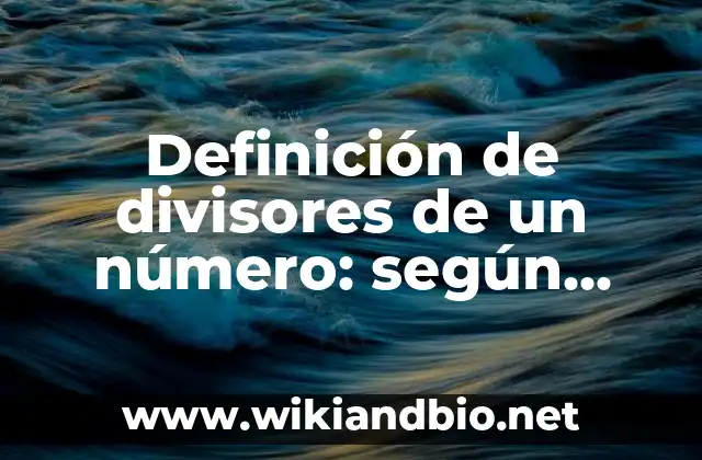 Ejemplos de divisores de un número