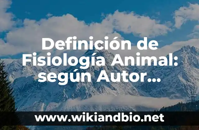 Ejemplos de Fisiología Animal