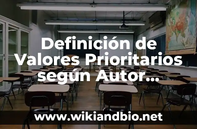 Definición Técnica de Valores Prioritarios