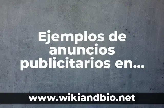 Ejemplos de anuncios publicitarios en YouTube
