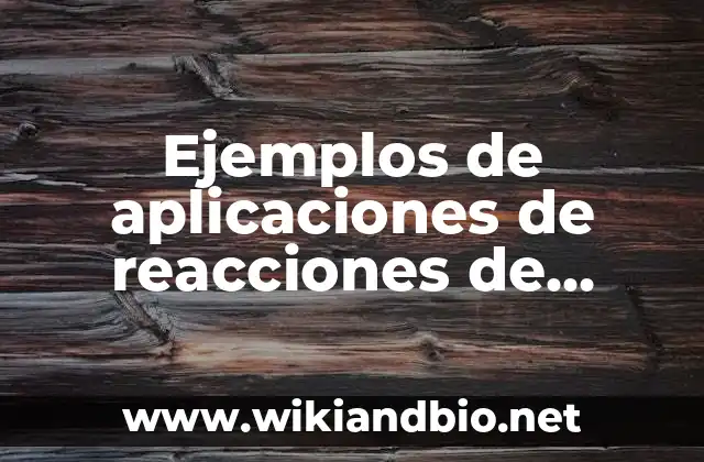 Ejemplos de aplicaciones de reacciones de precipitación en la industria: Definición según Autor, qué es, Concepto y Significado