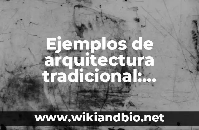 Ejemplos de arquitectura tradicional