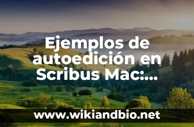 Ejemplos de autoedición en Scribus Mac