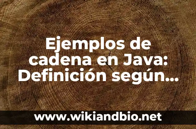 Ejemplos de cadena en Java
