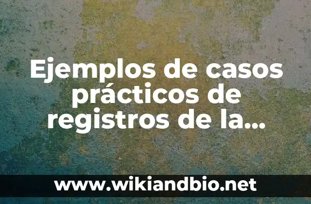 Ejemplos de casos prácticos de registros de la depreciación: Definición