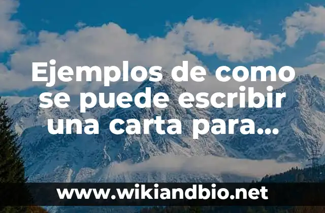 Ejemplos de como se puede escribir una carta para dios: Definición según