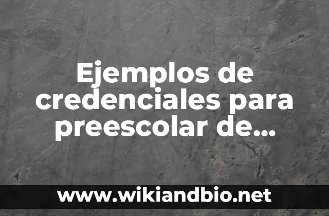 Ejemplos de credenciales para preescolar de quién puede ratificar al