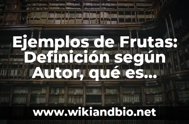 Ejemplos de Frutas