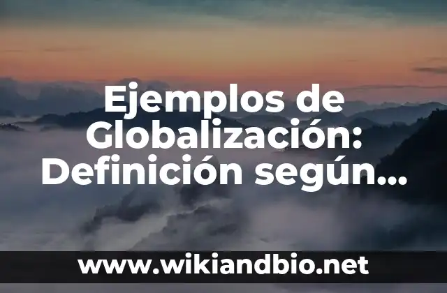 Ejemplos de Globalización