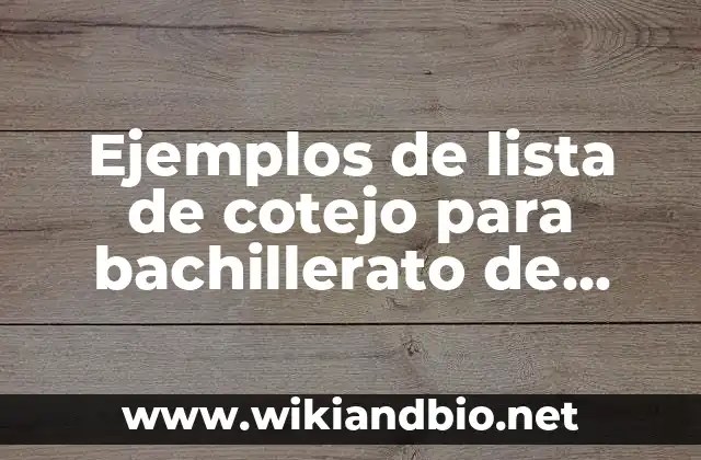 Ejemplos de lista de cotejo para bachillerato de comunicación: Definición