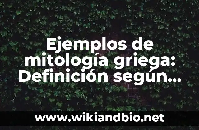 Ejemplos de mitología griega