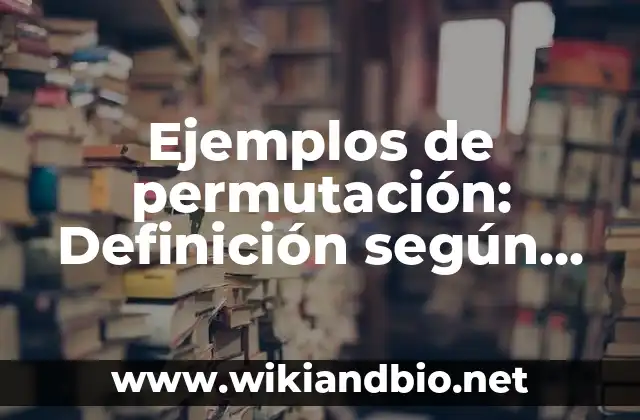 Ejemplos de permutación