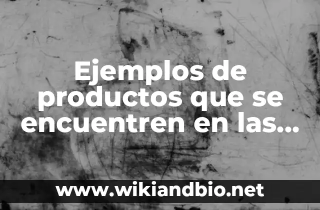 Ejemplos de productos que se encuentren en las sales organicas: Definición