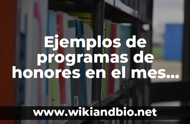 Ejemplos de programas de honores en el mes de diciembre: Definición según